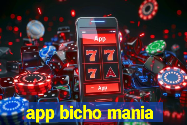 app bicho mania